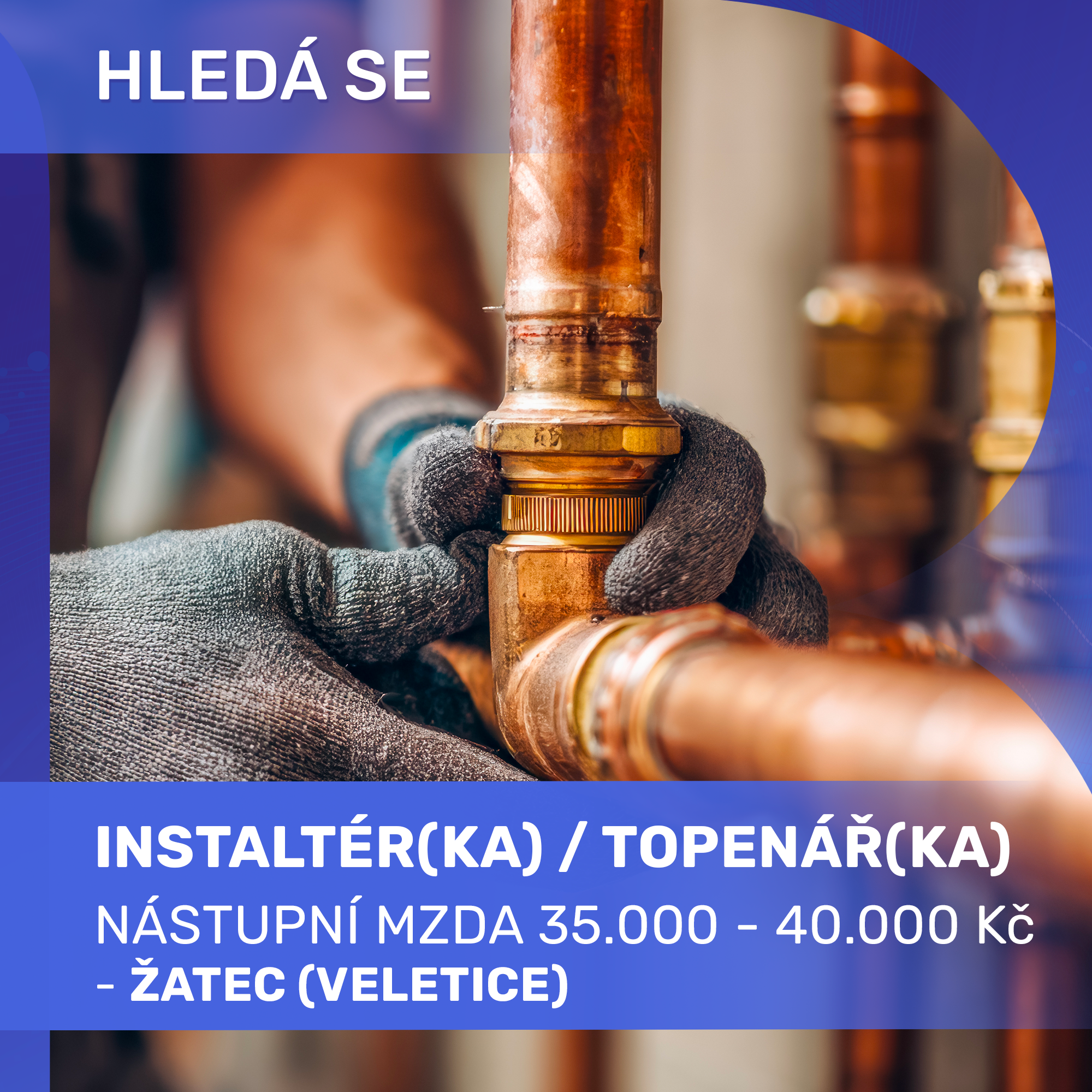 INSTALATÉR / TOPENÁŘ